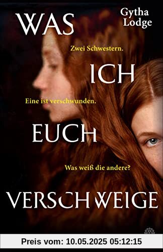Was ich euch verschweige: Kriminalroman Was ich euch verschweige: Kriminalroman