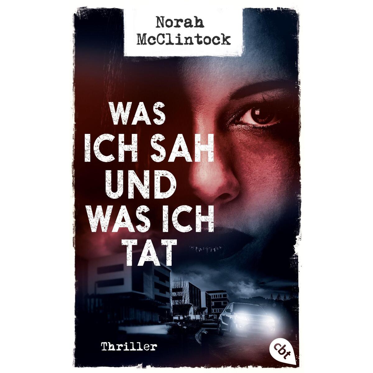 Was ich sah und was ich tat von cbt