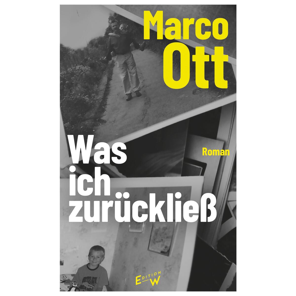 Was ich zurückließ von Edition W GmbH