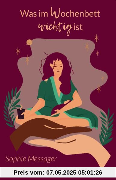 Was im Wochenbett wichtig ist Was im Wochenbett wichtig ist
