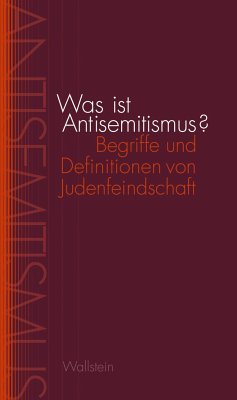 Was ist Antisemitismus? von Wallstein