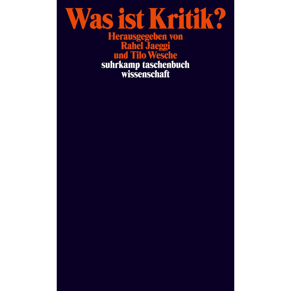 Was ist Kritik? von Suhrkamp Verlag