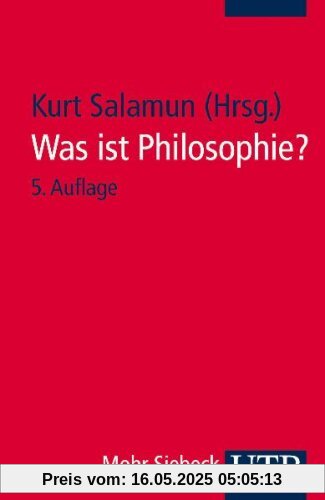 Was ist Philosophie?: Neuere Texte zu ihrem Selbstverständnis (Uni-Taschenbücher S):