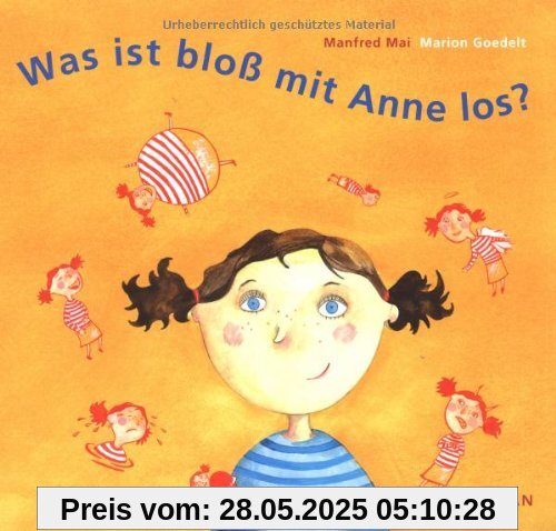 Was ist bloß mit Anne los? Was ist bloß mit Anne los?