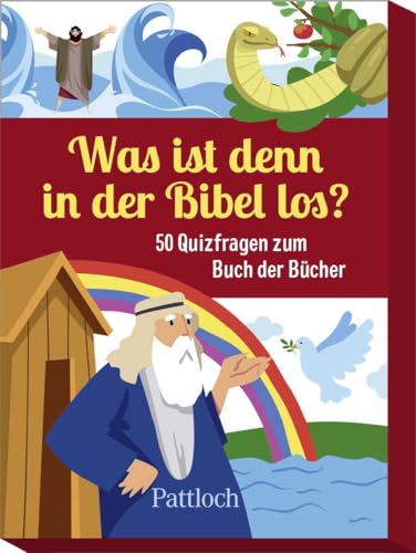 Was ist denn in der Bibel los?: 50 Quizfragen zum Buch der Bücher | Bibelquiz für Kinder ab 6 Jahren von Pattloch Geschenkbuch