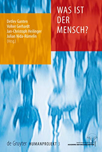 Was ist der Mensch?: Mit Beitr. in engl. Sprache (Humanprojekt, Band 3)