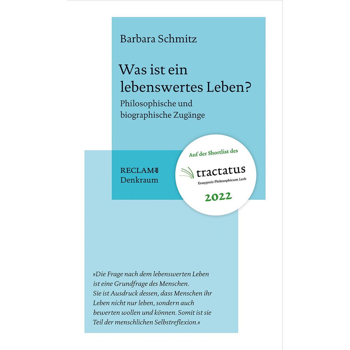 Was ist ein lebenswertes Leben? Was ist ein lebenswertes Leben? von Reclam Philipp Jun.
