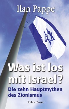 Was ist los mit Israel? von Books on Demand
