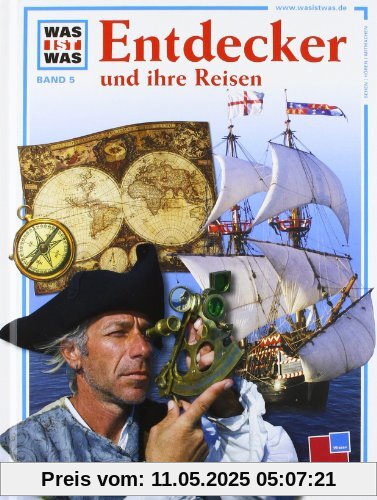 Was ist was, Band 005: Entdecker und ihre Reisen
