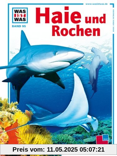 Was ist was, Band 095: Haie und Rochen Was ist was, Band 095: Haie und Rochen