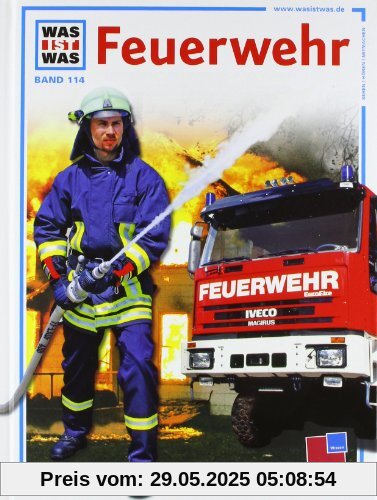 Was ist was, Band 114: Feuerwehr