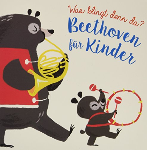 Was klingt denn da? - Beethoven für Kinder