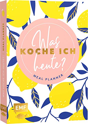 Was koche ich heute? – Meal Planner: Der Wochenplaner zum Eintragen mit praktischen Einkaufslisten und Organisationstipps Was koche ich heute? – Meal Planner: Der Wochenplaner zum Eintragen mit praktischen Einkaufslisten und Organisationstipps