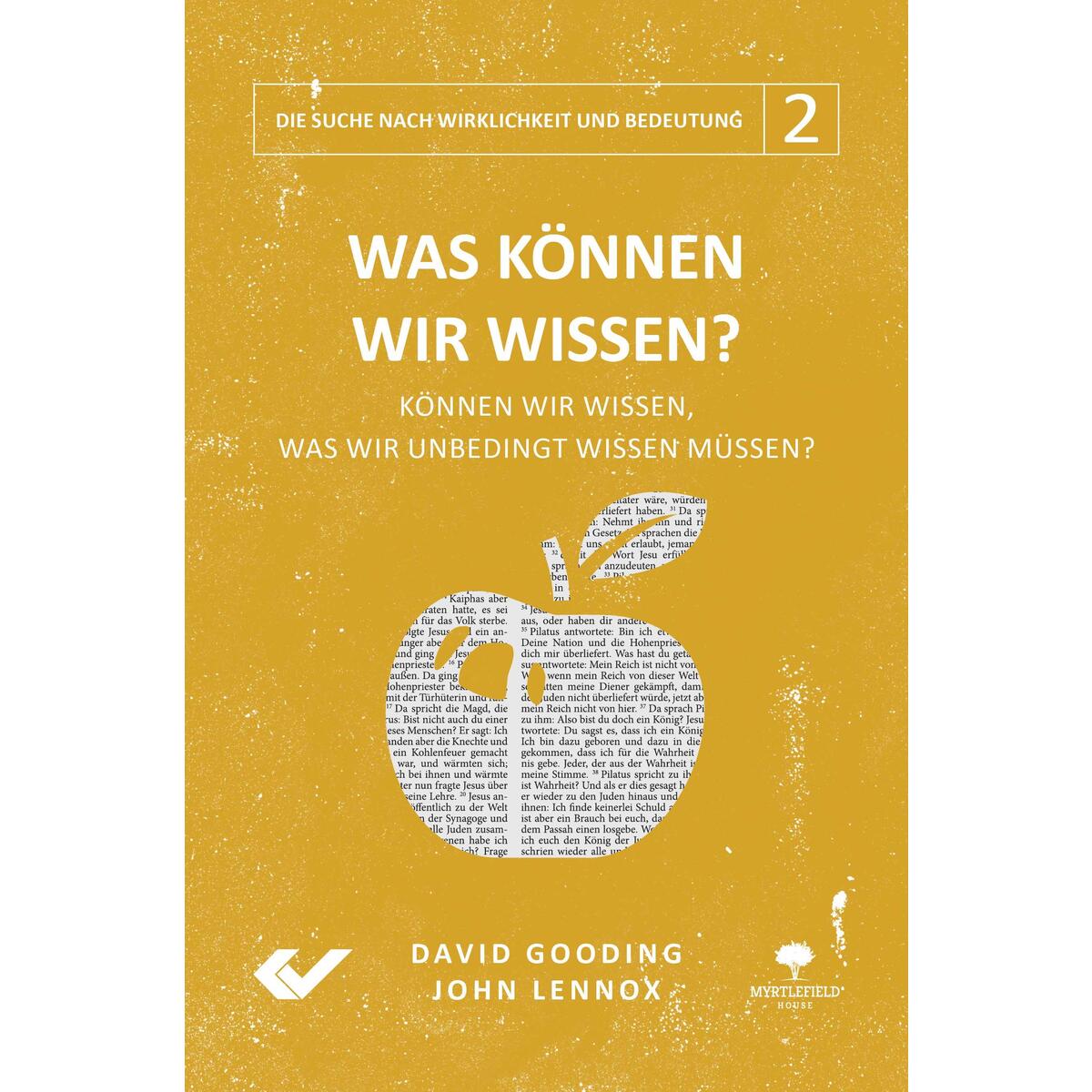 Was können wir wissen? Was können wir wissen? von Christliche Verlagsges.