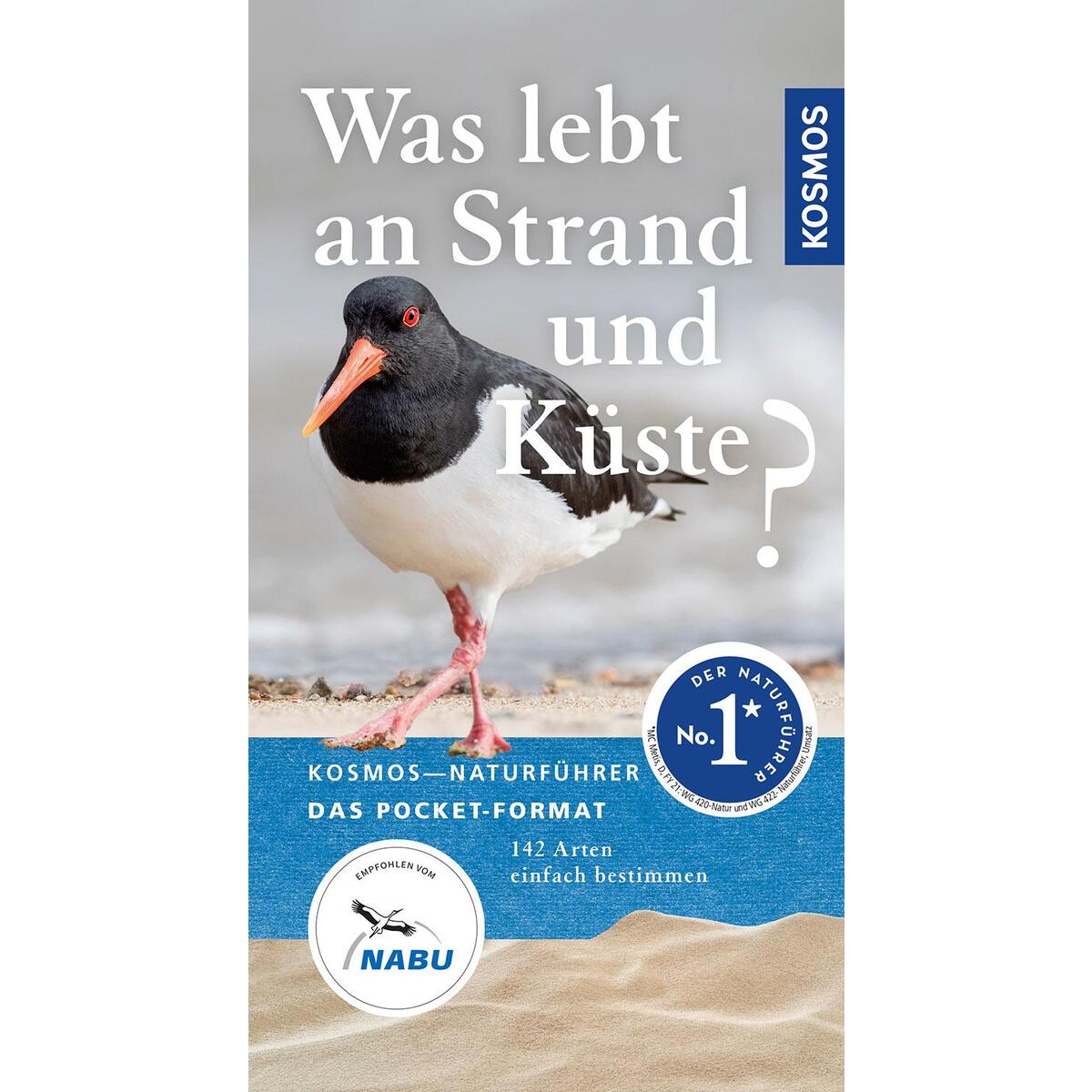 Was lebt an Strand und Küste? Was lebt an Strand und Küste? von Franckh-Kosmos