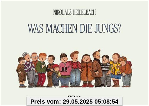 Was machen die Jungs?: Bilderbuch