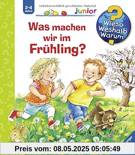 Was machen wir im Frühling? (Wieso? Weshalb? Warum? junior, Band 59)