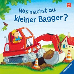 Was machst du, kleiner Bagger? von Ravensburger Verlag
