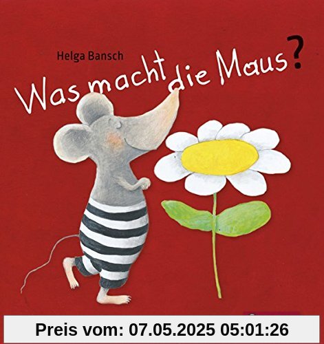 Was macht die Maus?
