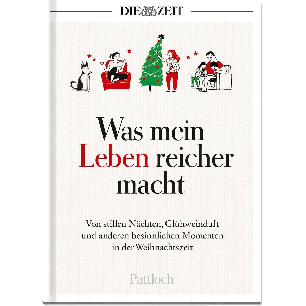Was mein Leben reicher macht Was mein Leben reicher macht von Pattloch Geschenkbuch