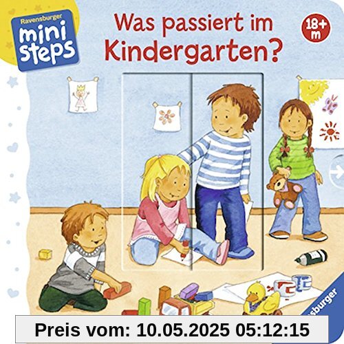 Was passiert im Kindergarten?: Ab 18 Monaten (ministeps Bücher)