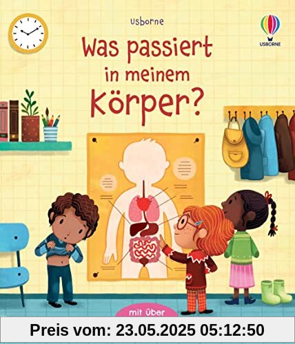 Was passiert in meinem Körper?: Sachbilderbuch mit Klappen über den menschlichen Körper – ab 3 Jahren (Erste Fragen und Antworten)