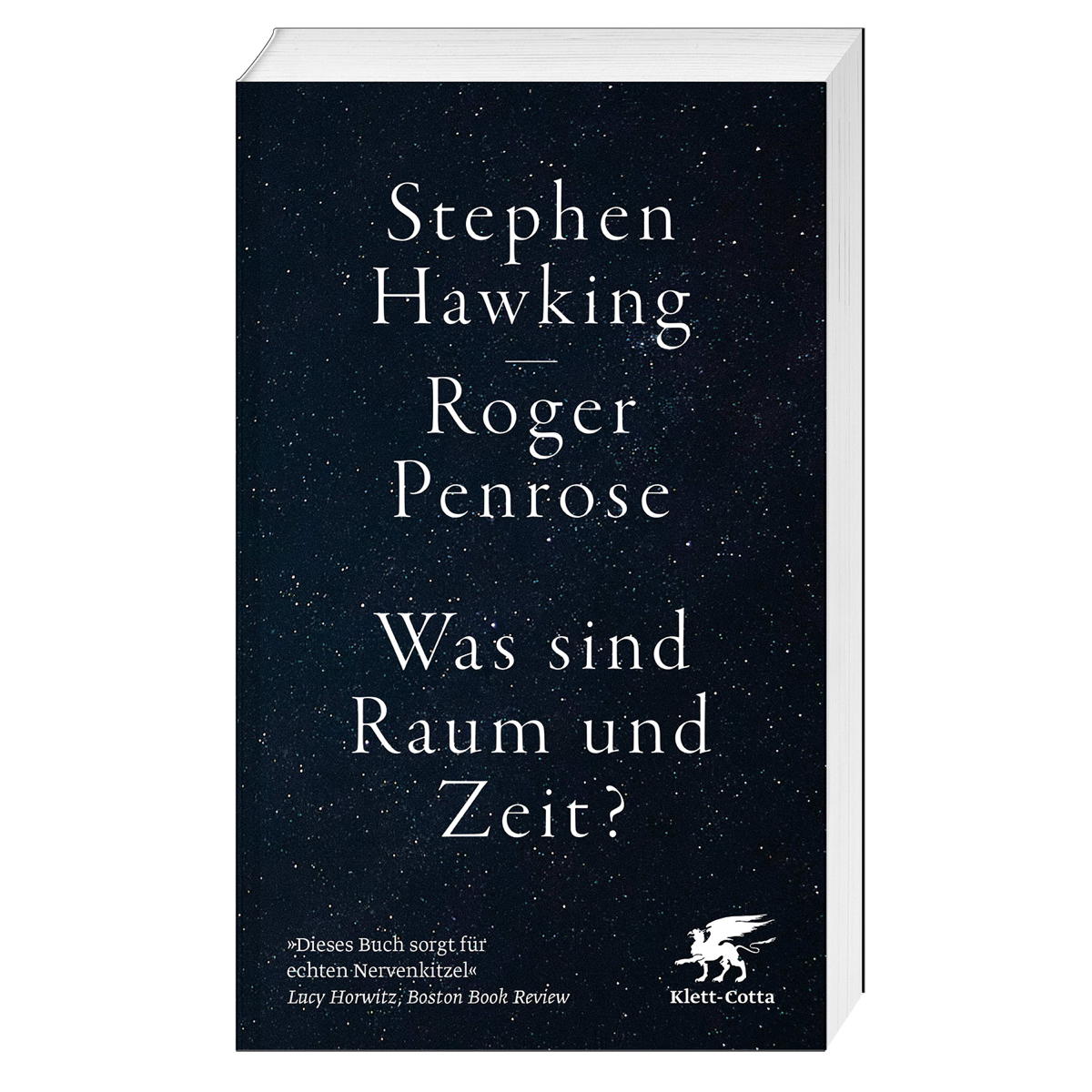 Was sind Raum und Zeit? Was sind Raum und Zeit? von Klett-Cotta Verlag