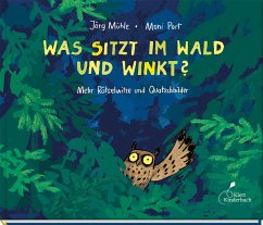 Was sitzt im Wald und winkt? von Klett Kinderbuch Verlag