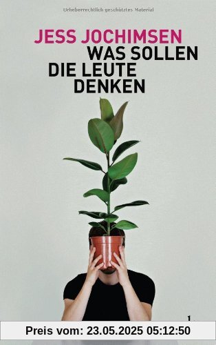 Was sollen die Leute denken