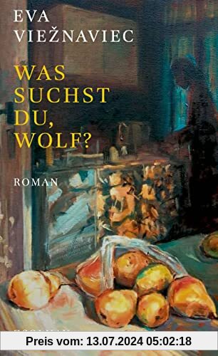 Was suchst du, Wolf?: Roman