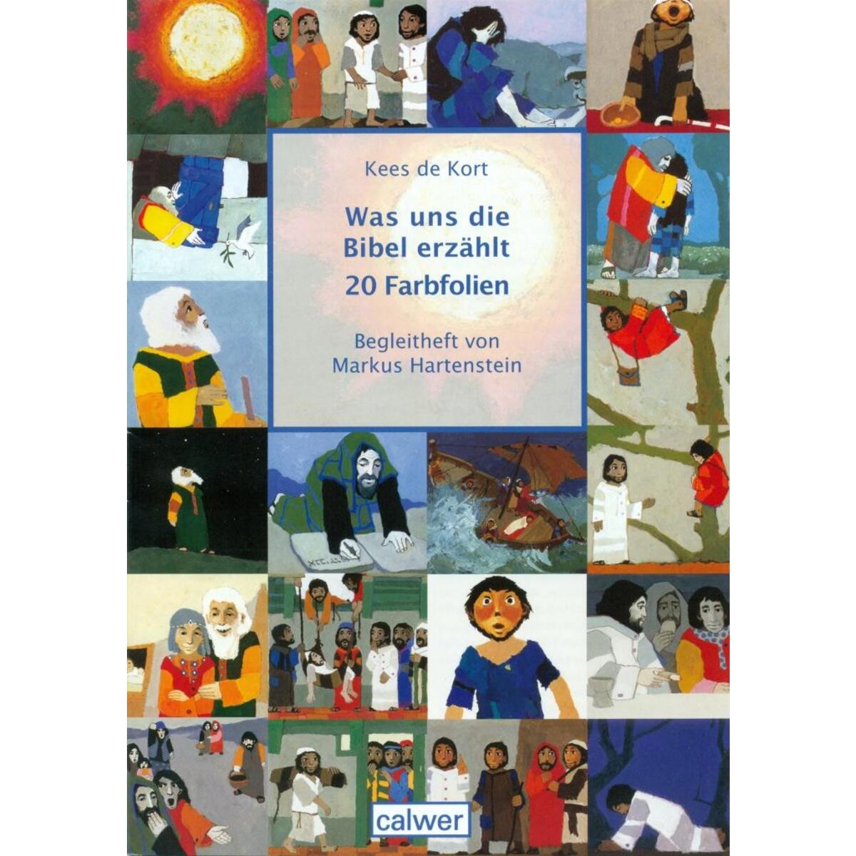 Was uns die Bibel erzählt von Calwer Verlag GmbH