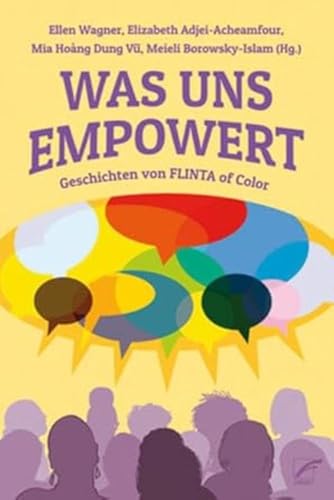 Was uns empowert: Geschichten von FLINTA of Color (Insurrection Notes)