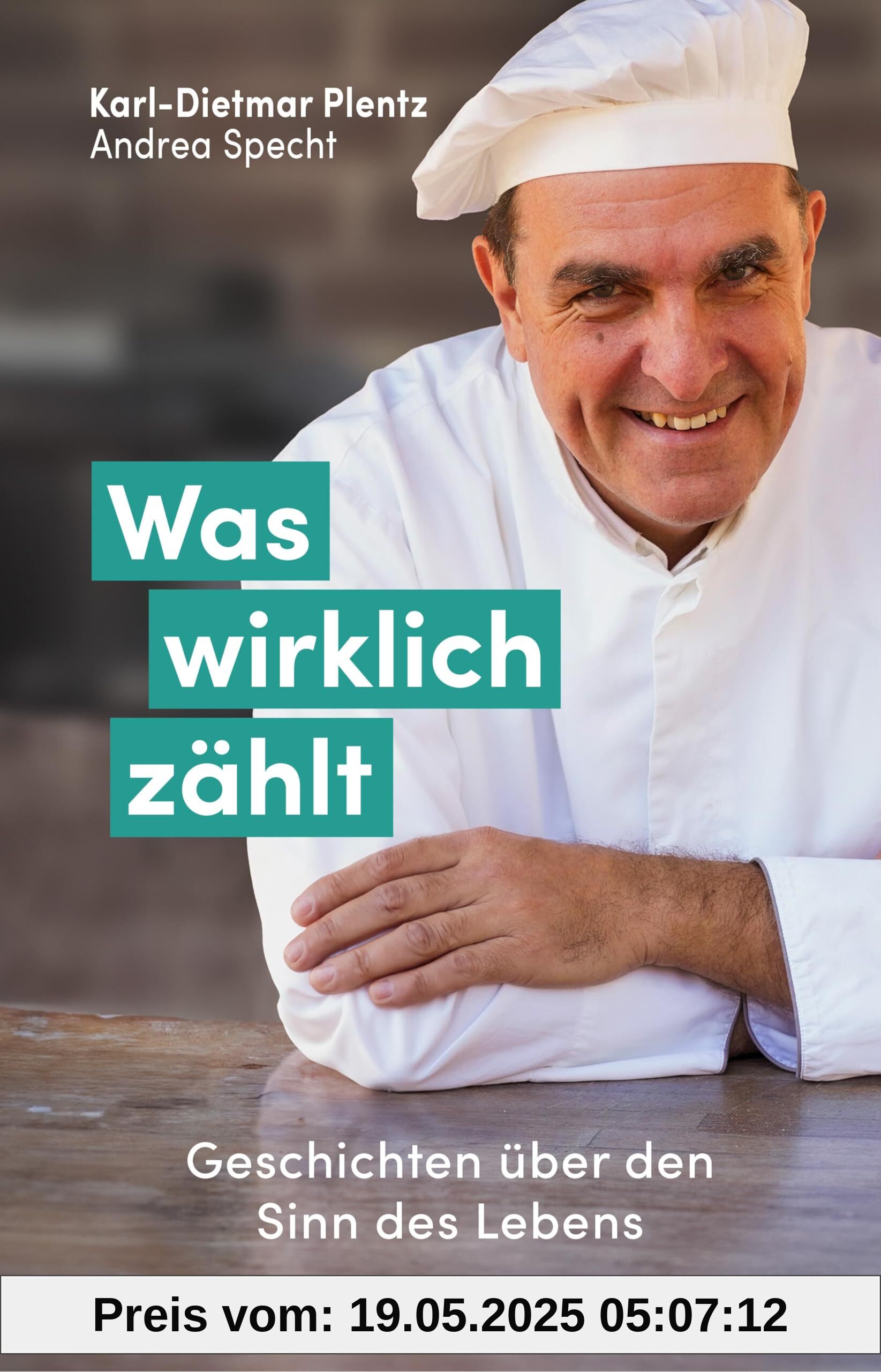 Was wirklich zählt: Geschichten über den Sinn des Lebens