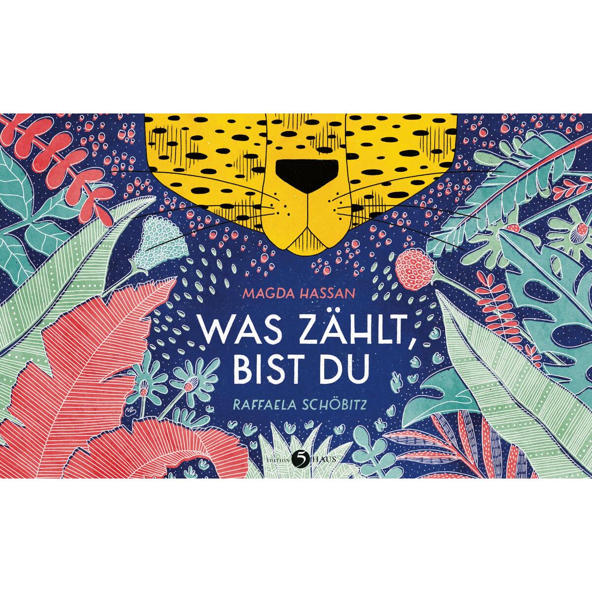 Was zählt, bist du von Edition 5Haus