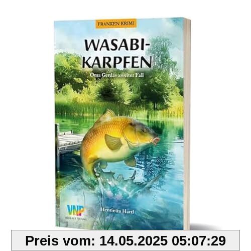 Wasabikarpfen: Oma Gerdas zweiter Fall