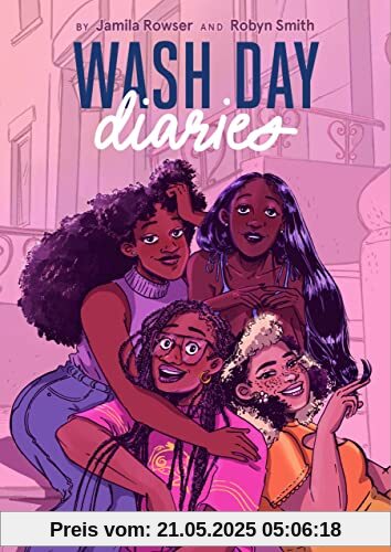 Wash Day Diaries