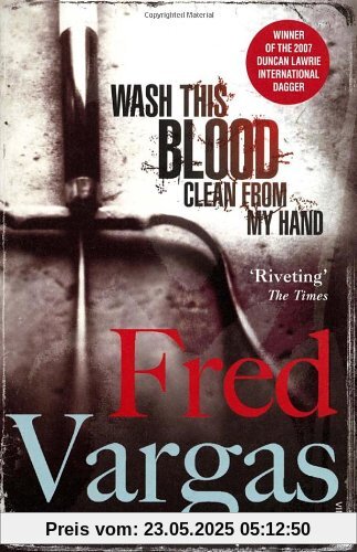 Wash This Blood Clean From My Hand (Commissaire Adamsberg)