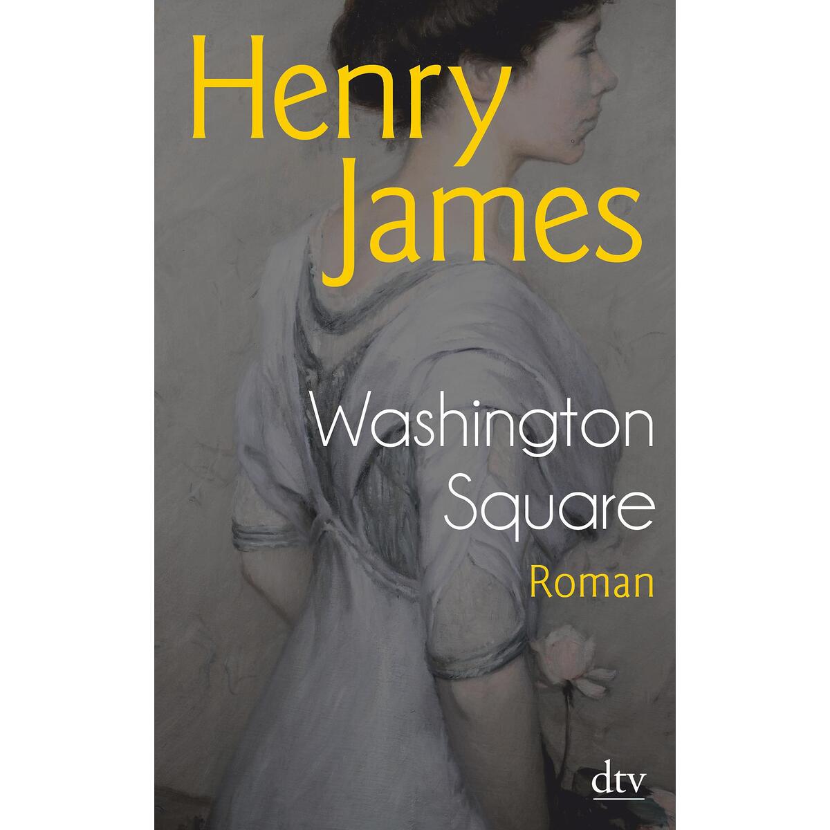 Washington Square Washington Square von dtv Verlagsgesellschaft