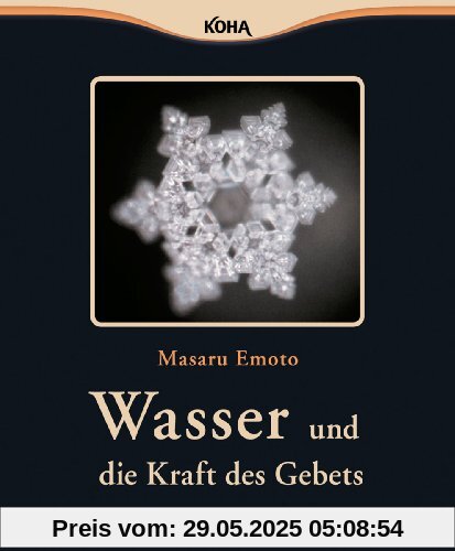 Wasser und die Kraft des Gebets