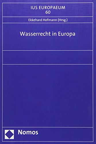 Wasserrecht in Europa von Nomos
