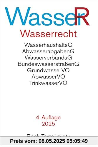 Wasserrecht: Wasserhaushaltsgesetz, Wasserverbandsgesetz und die wichtigsten wasserrechtlichen Vorschriften - Rechtsstand: 15. Oktober 2024 Wasserrecht: Wasserhaushaltsgesetz, Wasserverbandsgesetz und die wichtigsten wasserrechtlichen Vorschriften - Rechtsstand: 15. Oktober 2024