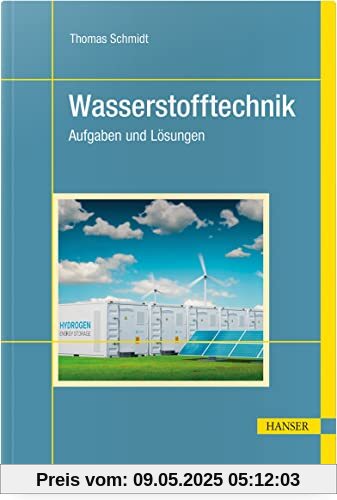 Wasserstofftechnik: Aufgaben und Lösungen