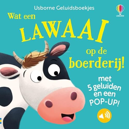 Wat een lawaai op de boerderij! (Usborne Geluidsboekjes, 1) von Usborne Publishers
