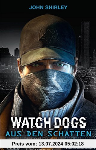 Watch Dogs: Aus den Schatten