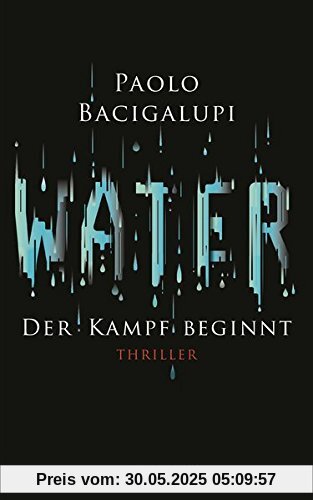 Water - Der Kampf beginnt: Thriller
