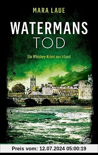 Watermans Tod: Ein Whiskey-Krimi aus Irland (Britcrime)