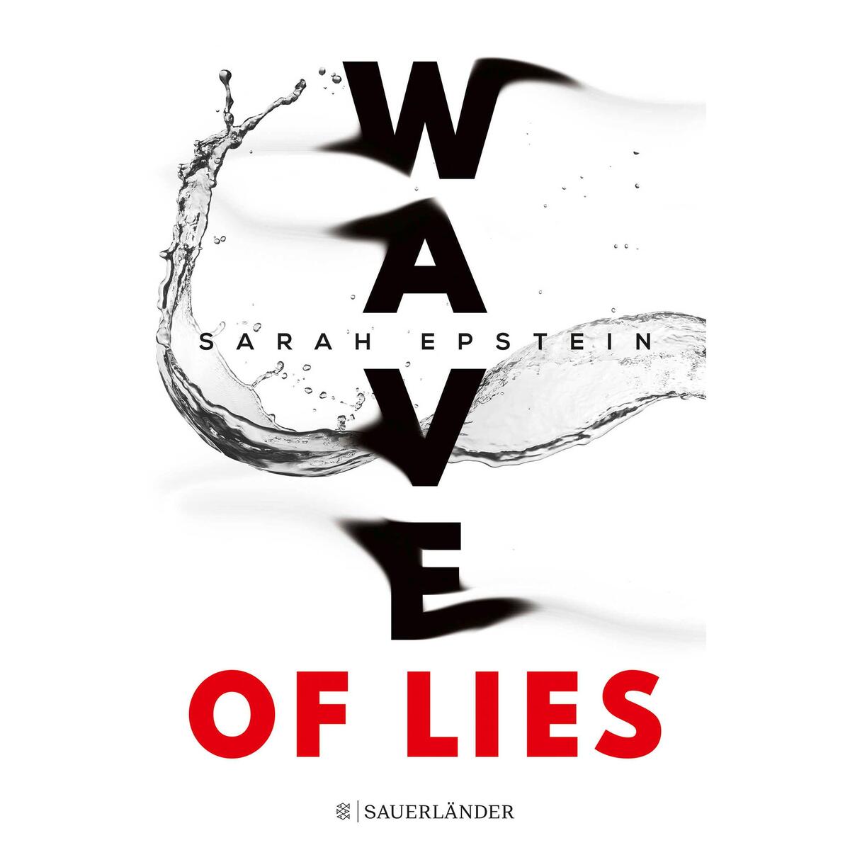 Wave of Lies Wave of Lies von FISCHER Sauerländer