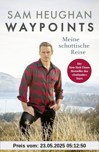 Waypoints: Meine schottische Reise Waypoints: Meine schottische Reise