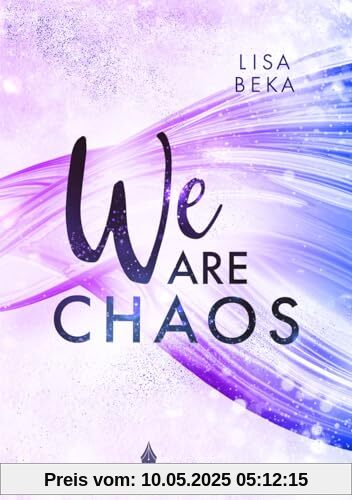 We Are Chaos (We Are - Reihe: Band 3)