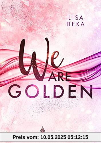 We Are Golden (We Are - Band 2)
